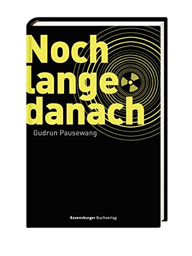 Noch lange danach (Jugendliteratur)