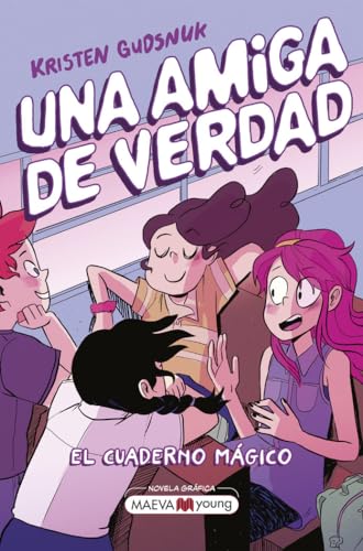 Una amiga de verdad: El cuaderno mágico (Novela gráfica) von Maeva