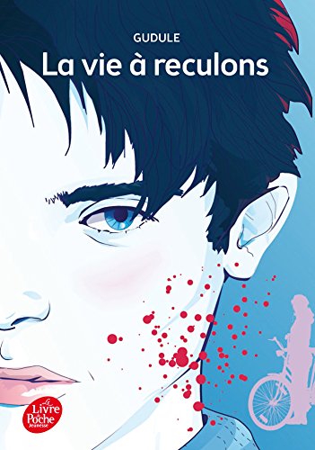 La vie a reculons von LIVRE DE POCHE JEUNESSE