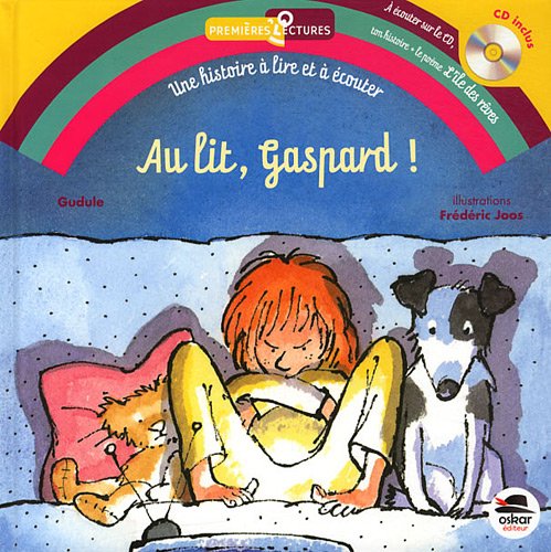 Au lit Gaspard ! (+ CD)