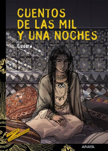 Cuentos de las mil y una noches (LITERATURA JUVENIL - Cuentos y Leyendas)