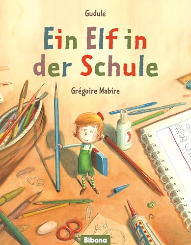 Ein Elf in der Schule von Bibana Verlag