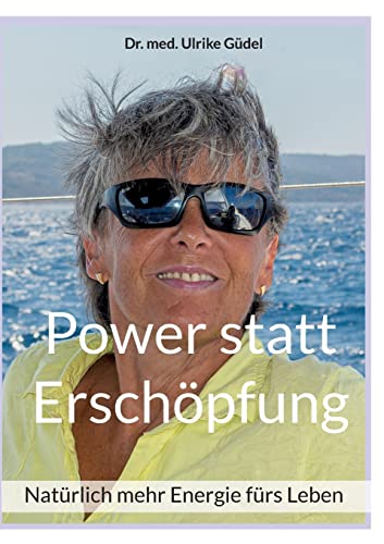 Power statt Erschöpfung: Natürlich mehr Energie fürs Leben von BoD – Books on Demand