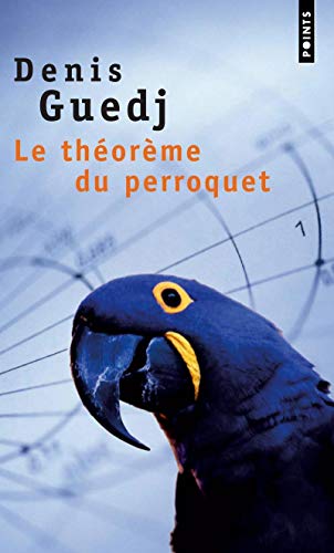 Le Théorème du perroquet: Roman von Points