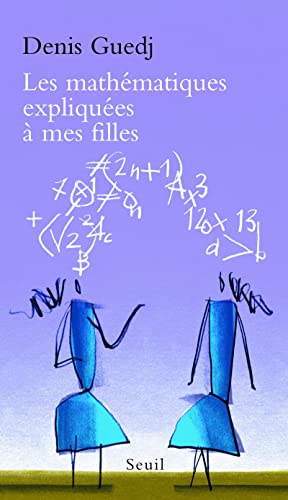 Les Mathématiques expliquées à mes filles