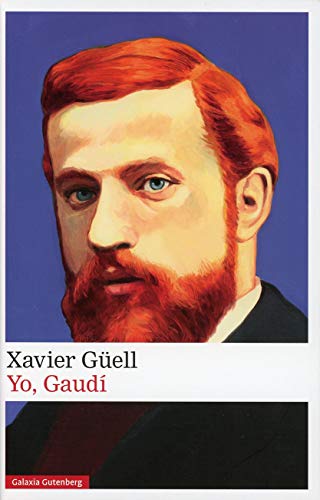 Yo, Gaudí (Narrativa) von GALAXIA