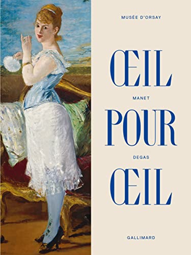 Manet/Degas: Œil pour oeil-Album von GALLIMARD