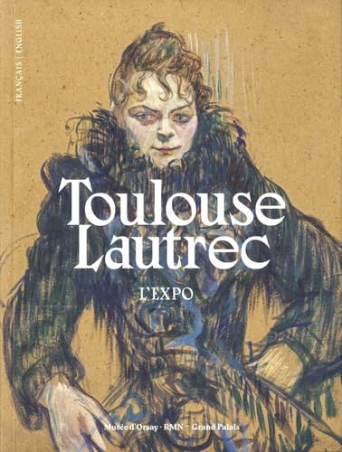 toulouse-lautrec (l'expo): Résolument moderne von RMN