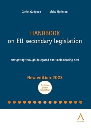 Handbook on EU secondary legislation: Navigating through delegated and implementing acts (2023)