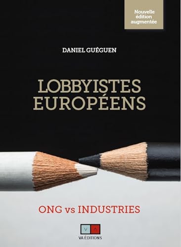 Lobbyistes européens: ONG vs Industries