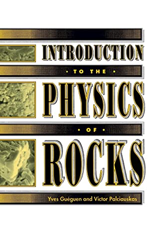 Introduction to the Physics of Rocks von Princeton University Press