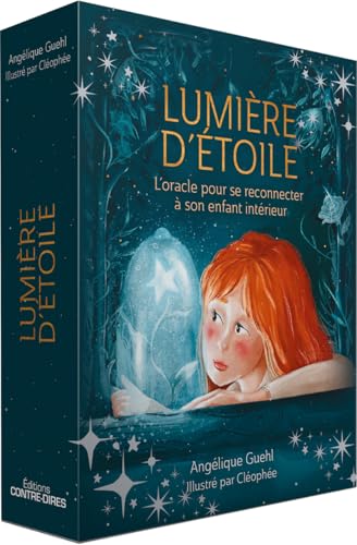 Lumière d'étoile - L'Oracle pour se reconnecter à son enfant intérieur von CONTRE DIRES