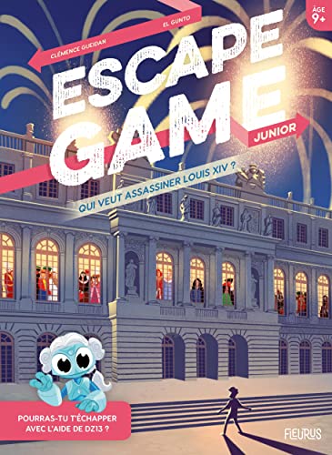 Escape Game Junior - Qui veut assassiner Louis XIV ? von FLEURUS