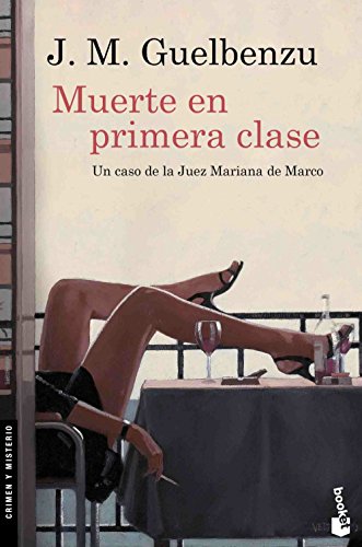 Muerte en primera clase (Crimen y misterio)