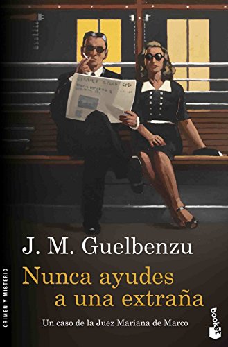 Nunca ayudes a una extraña (Crimen y misterio)