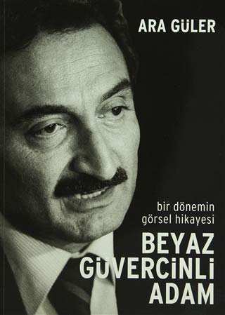 Beyaz Güvercinli Adam: Bir Dönemin Görsel Hikayesi,Fotografli