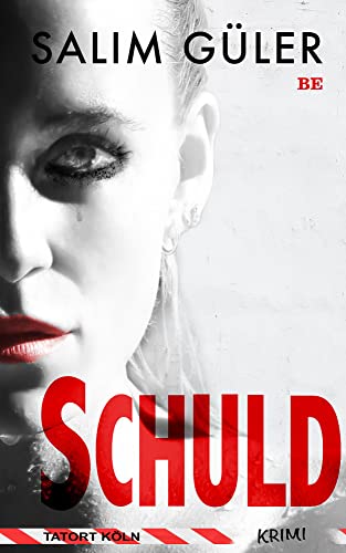 Schuld - Tatort Köln: Krimi