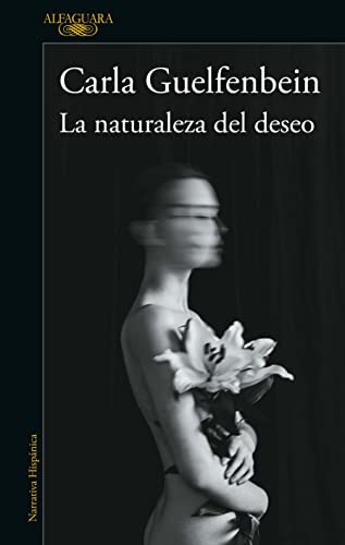 La naturaleza del deseo / The Nature of Desire