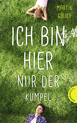 Ich bin hier nur der Kumpel