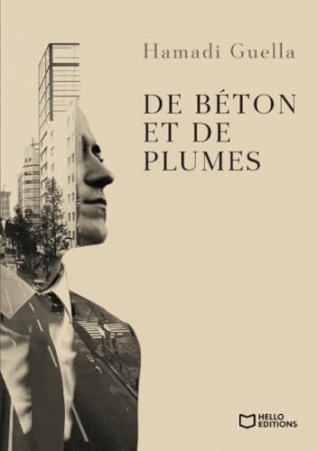 De Béton et de Plumes von HELLO EDITIONS
