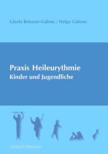 Praxis Heileurythmie: Kinder und Jugendliche von Möllmann
