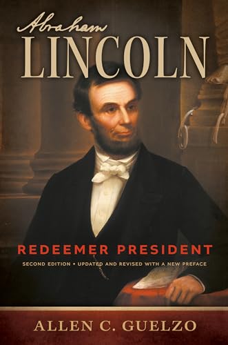 Abraham Lincoln: Redeemer President (Library of Religious Biography) von William B Eerdmans Publishing Co