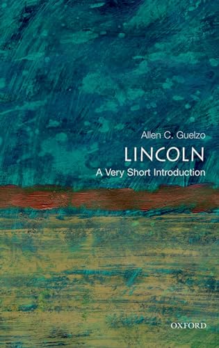 Lincoln: A Very Short Introduction (Very Short Introductions) von Oxford University Press, USA