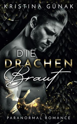 Die Drachenbraut von Independently published