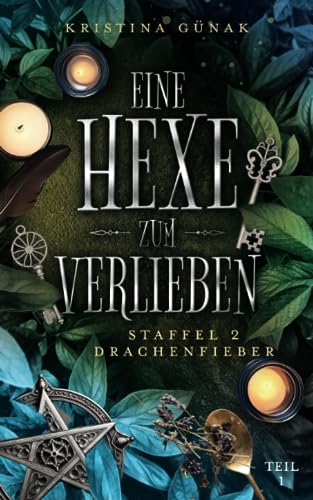 Drachenfieber: Eine Hexe zum Verlieben