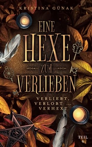 Verliebt, verlobt ... Verhext: Eine Hexe zum Verlieben Verliebt, verlobt ... Verhext: Eine Hexe zum Verlieben