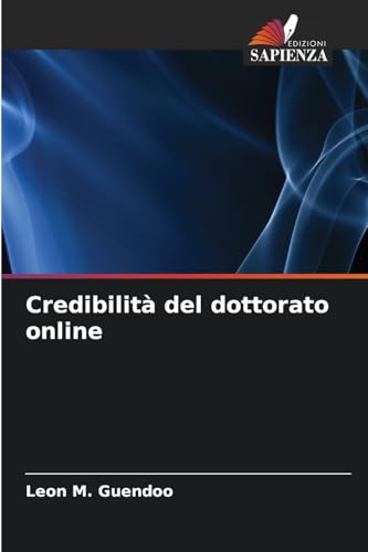 Credibilità del dottorato online von Edizioni Sapienza