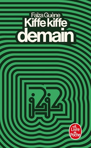 Kiffe kiffe demain von Le Livre de Poche
