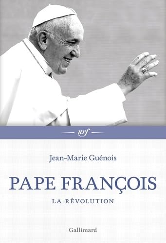 Pape François: La révolution von GALLIMARD