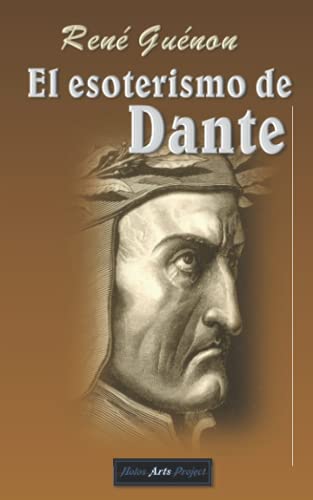 El esoterismo de Dante von Independently published