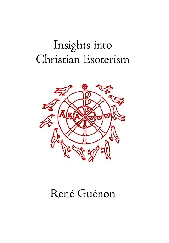 Insights into Christian Esoterism