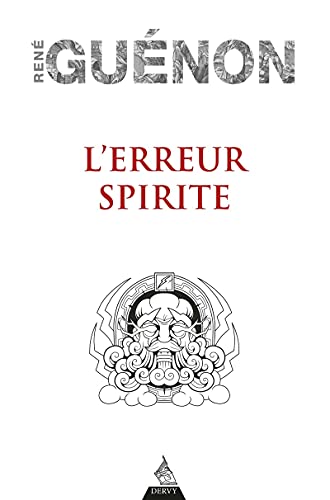L'erreur spirite