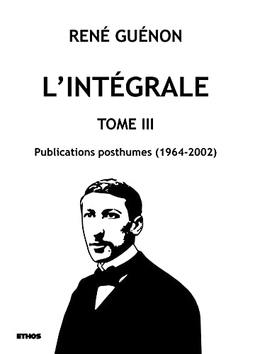 L'intégrale tome 3: Publications posthumes (1964-2002) von HADES FRANCE