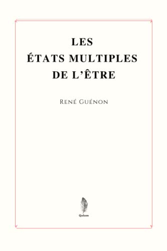 Les États multiples de l’être von Qalam