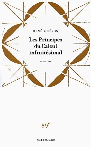 Les Principes du Calcul infinitésimal von GALLIMARD