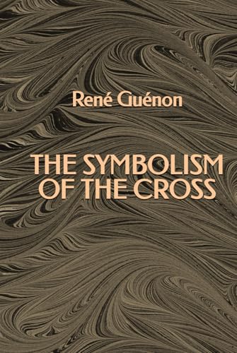 The Symbolism of the Cross