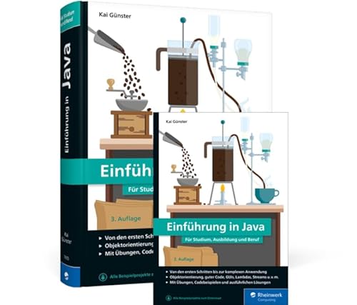 Einführung in Java: Für Studium, Ausbildung und Beruf Einführung in Java: Für Studium, Ausbildung und Beruf von Rheinwerk