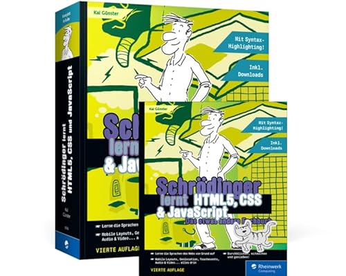 Schrödinger lernt HTML5, CSS und JavaScript: Das etwas andere Fachbuch von Rheinwerk