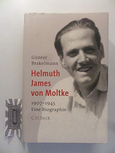 Helmuth James von Moltke: 1907-1945