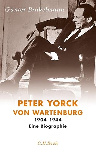 Peter Yorck von Wartenburg: 1904-1944