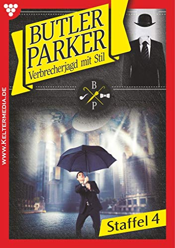 Butler Parker Staffel 4 - Kriminalroman: Buch 31-40