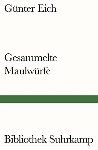 Gesammelte Maulwürfe (Bibliothek Suhrkamp) von Suhrkamp Verlag AG