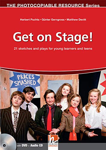 Get on Stage!: 21 sketches and plays for young learners and teens, with DVD + Audio-CD (The Photocopiable Resource Series) von Helbling Verlag