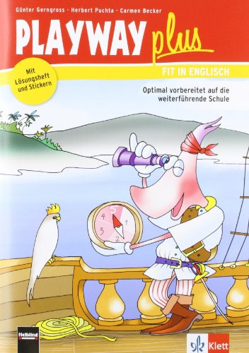 Playway: Für Englisch ab Klasse 1, Teil 4: Plus - Fit in Englisch: Übergangsheft - Fit for five Klasse 4 Playway: Für Englisch ab Klasse 1, Teil 4: Plus - Fit in Englisch: Übergangsheft - Fit for five Klasse 4