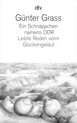 Ein Schnäppchen namens DDR: Letzte Reden vorm Glockengeläut (Rowohlt Taschenbucher) von dtv Verlagsgesellschaft