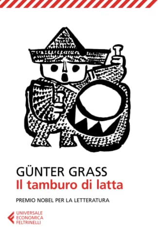 Il tamburo di latta (Universale economica, Band 8033) Il tamburo di latta (Universale economica, Band 8033)